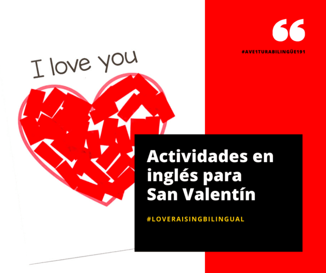 191 Actividades en inglés para San Valentín Crecer En Inglés