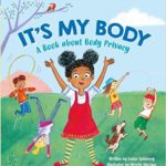 It's My Body- A Book about Body Privacy for Young Children