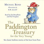 The Paddington Treasury for the Very Young